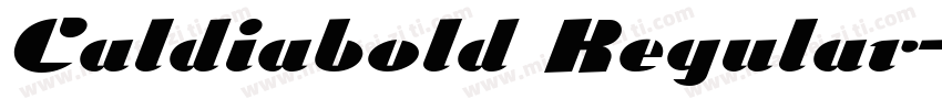 Caldiabold Regular字体转换
